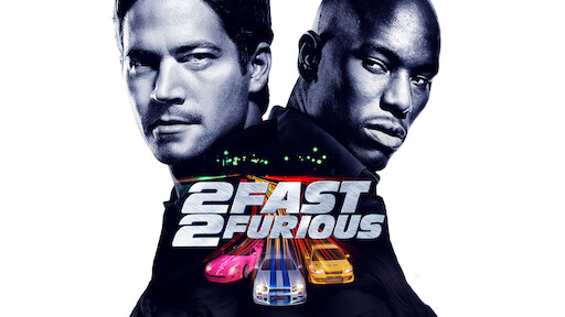 Watch 2 Fast 2 Furious Netflix