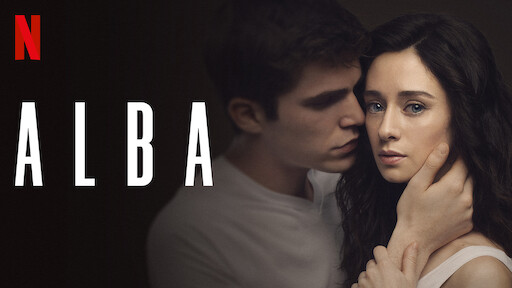 512px x 288px - Watch Alba | Netflix Official Site